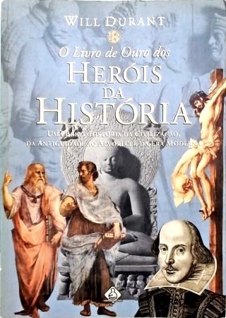 O Livro de Ouro dos Heróis da História