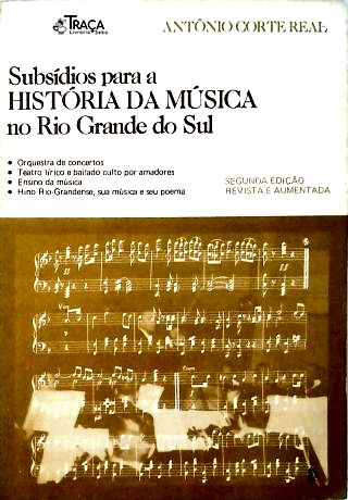 Subsídios para História da Música no Rio Grande Do Sul