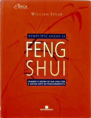 Simplificando o Feng Shui