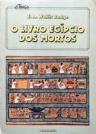 O Livro Egípicio dos Mortos