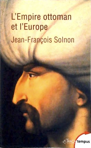 L'empire Ottoman et L'europe