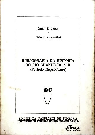 Bibliografia da História do Rio Grande do Sul (Período Republicano)