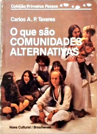 O que são Comunidades Alternativas