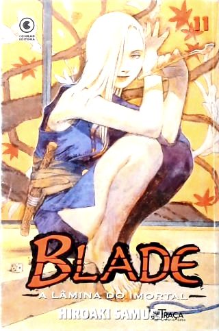 Vol. 11 - Blade, A Lâmina Do Imortal
