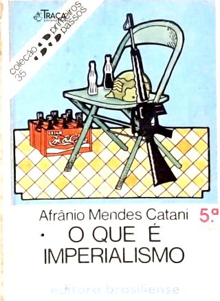 O que é Imperialismo