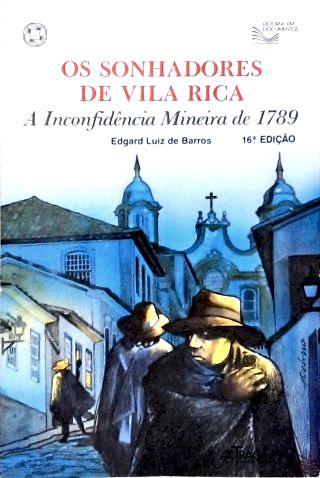 Os Sonhadores de Vila Rica