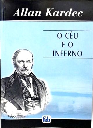 O Céu E O Inferno